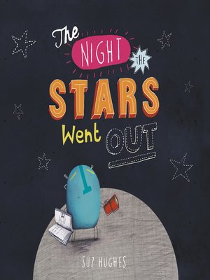 cover image of The Night the Stars Went Out